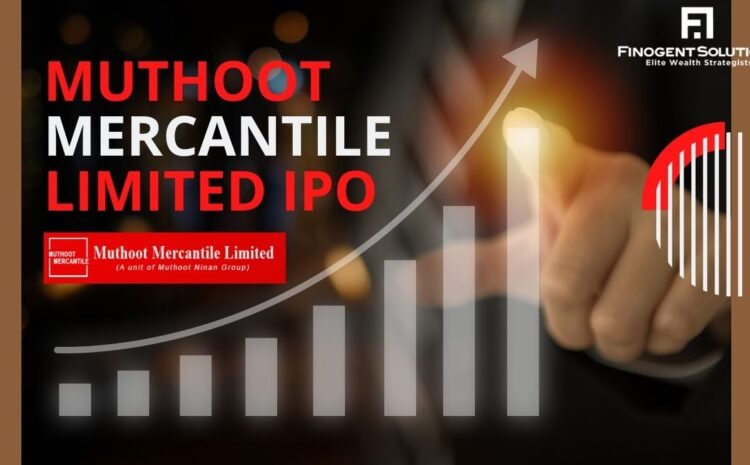  Muthoot Mercentile Limited NCD | Finogent Solutions LLP
